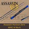 Assassin Horizon Zero MHC IV No 6