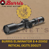 BURRIS ELIMINATOR 6 4-20X52 RETICAL (X177) 200177